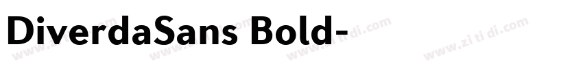 DiverdaSans Bold字体转换 DiverdaSans Bold字体转换